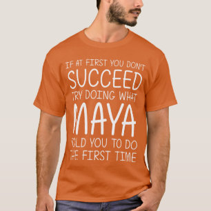 MAYA Gift Name Personalized Birthday Funny Christm T-Shirt