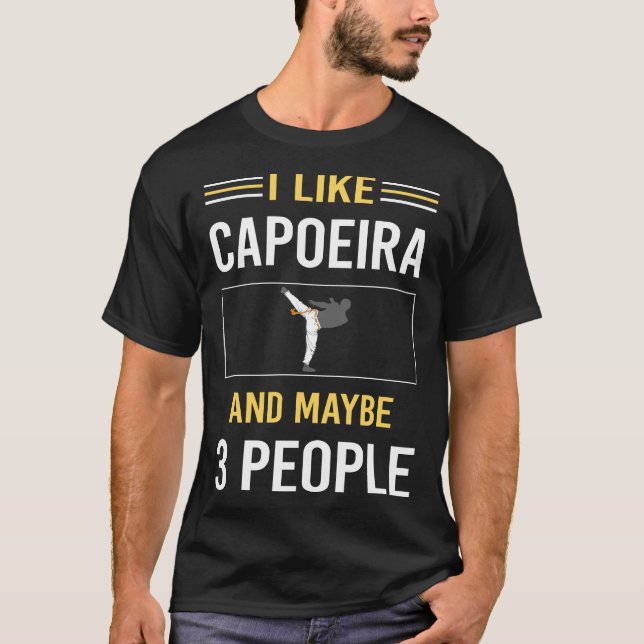 Maybe 3 People Capoeira T-Shirt (Front)