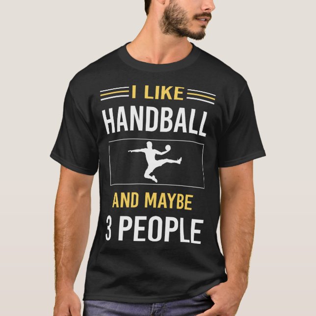 Maybe 3 People Handball T-Shirt (Front)