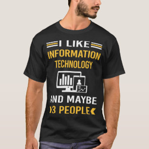 Maybe 3 People Information Technology T-Shirt