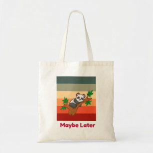 Maybe Later Cute Panda Tote Bag