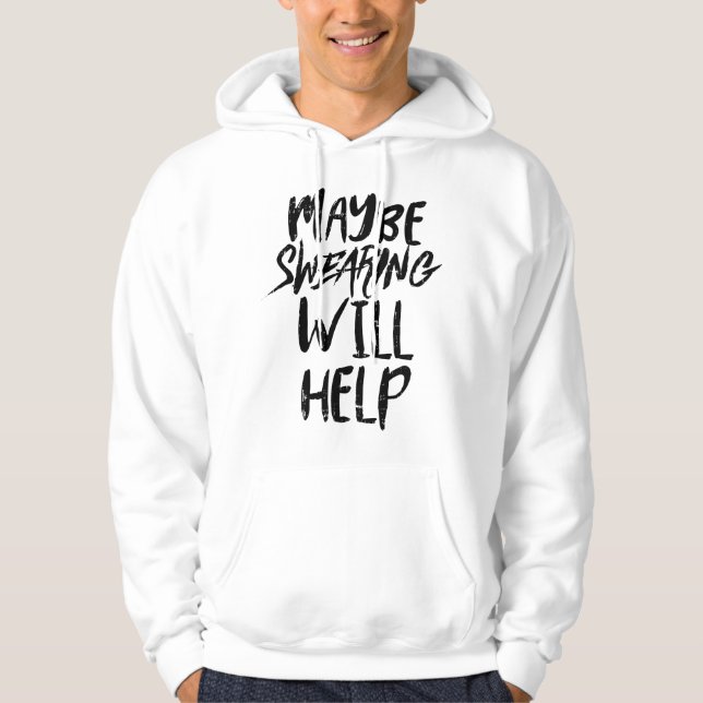 Maybe Swearing Will Help Funny Workout Cardio Fit  Hoodie (Front)