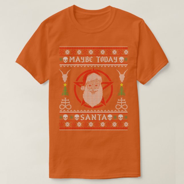 Maybe Today Santa Baphomet 1 T-Shirt (Design Front)