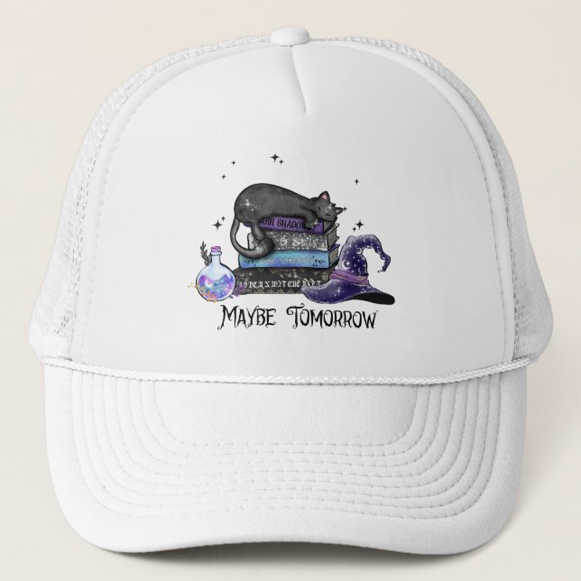 Maybe Tomorrow – Black Cat, Books & Witchy Vibes Trucker Hat (Front)