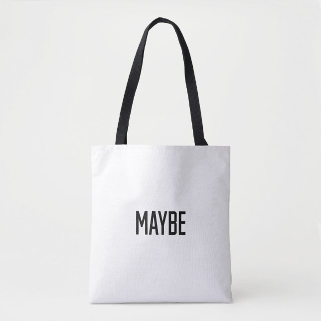 Maybe Tote Bag (Front)