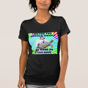 Maybe you should hustle as hard as you hate T-Shirt