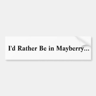 Mayberry Bumper Sticker