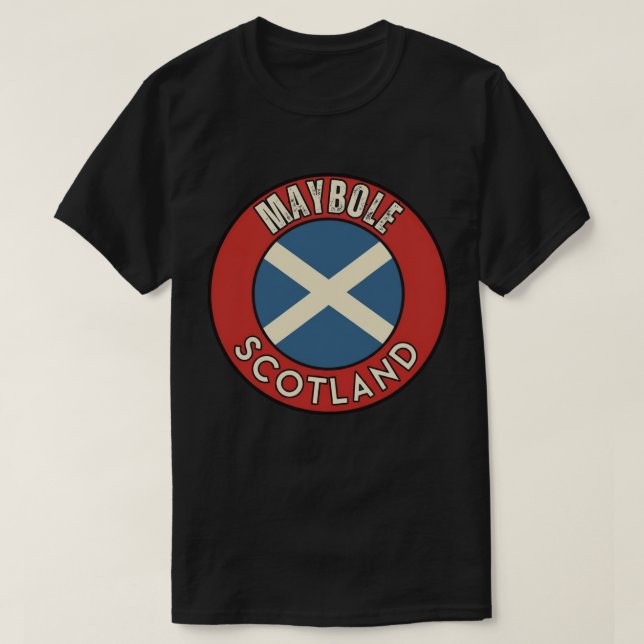 Maybole, Scotland T-Shirt (Design Front)
