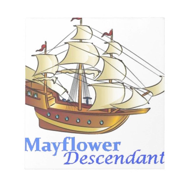 Mayflower Descendant Sailing Ship Notepad (Front)