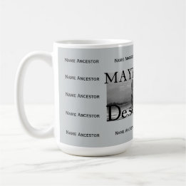 Mayflower Descendant w/Room for 14 Ancestor Names Coffee Mug