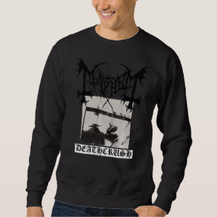 Mayhem Deathcrush Original Front & Back Print Blac Sweatshirt
