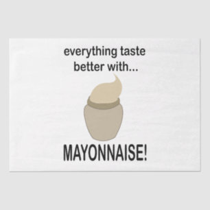 Mayonnaise Sauce Food Funny Mayonnaise Tissue Paper
