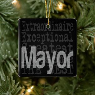 Mayor Extraordinaire Ceramic Ornament