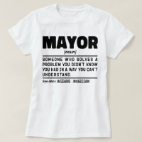 Mayor Noun Definition Funny Politician Dad Worker