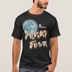 Mayor of Funky Town Retro Vintage 70s Disco Ball T-Shirt