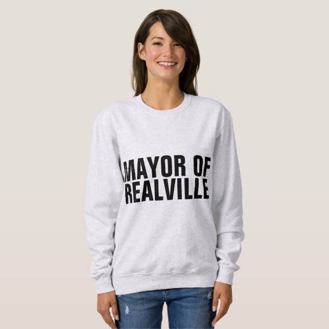 MAYOR OF REALVILLE funny T-shirts (Front Full)