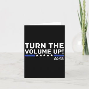 Mayor Zohran Mamdani New York Turn The Volume Up  Card