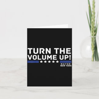 Mayor Zohran Mamdani New York Turn The Volume Up Card