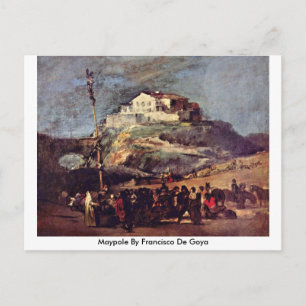 Maypole By Francisco De Goya Postcard