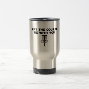 maythecoursebewithyou travel mug