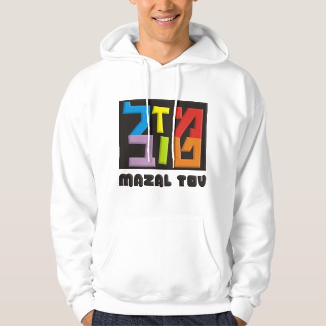 Mazal Tov Hoodie (Front)