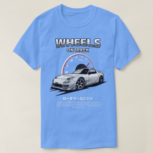 Mazda RX7 Wheels On Track T-Shirt (Design Front)