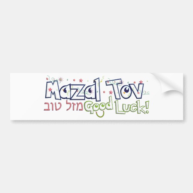 Mazel Tov Bumper Sticker (Front)