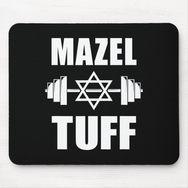 Mazel Tuff Funny Jewish Workout  Mouse Mat (Front)