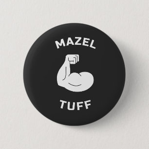 Mazel Tuff Strong Jew Jewish Mazel Tov Pride 6 Cm Round Badge