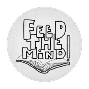 MAZIPOODLES Feed The Mind 077 Cutting Board