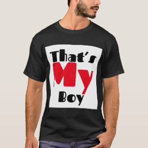 Mazipoodles That's My Boy 1 T-Shirt