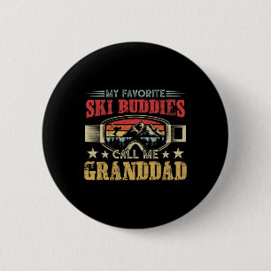 Mb35 Skiing - My Favorite Ski Buddies Call Me Gran 6 Cm Round Badge