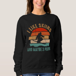 mb I Like Skiing And Maybe 3 People Vintage Sports Sweatshirt