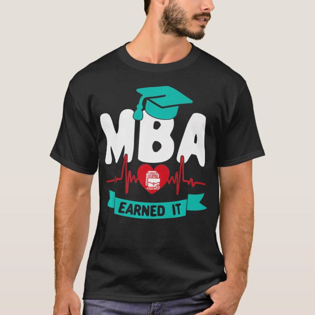 MBA Master Of Business Administration Heartbeat Ea T-Shirt (Front)