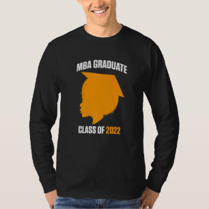 MBA Student 2020 Business Degree Graduation  4 T-Shirt