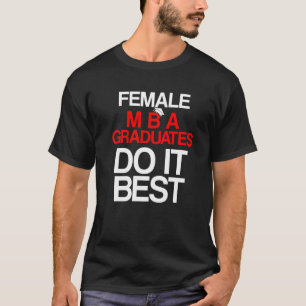 Mba Student Business Degree Graduation T-Shirt