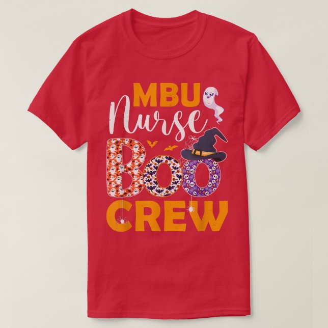 MBU Nurse Boo Crew Spooky Boo Ghost Halloween Cost T-Shirt (Design Front)