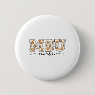 Mbu Nurse Pumpkin Fall Mother  6 Cm Round Badge