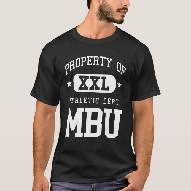 MBU XXL Athletic School Property T-Shirt (Front)