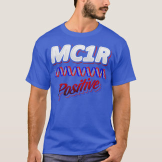 MC1R Positive Shirt Funny Redhead Shirts for Ginge