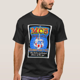 Mc5 T-Shirt