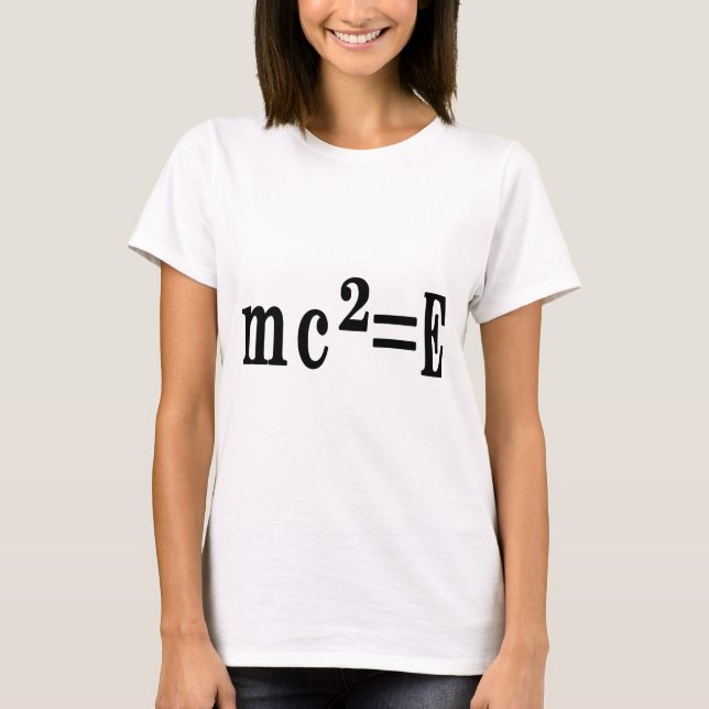 mc²=E T-Shirt (Front)