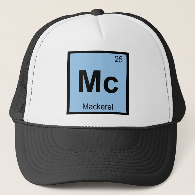 Mc - Mackerel Fish Chemistry Periodic Table Symbol Trucker Hat (Front)