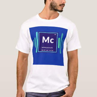 Mc Moscovium t-shirt