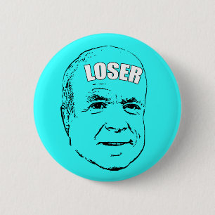 McCain Lost! 6 Cm Round Badge