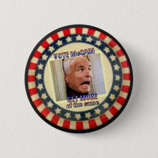 McCain More of Same Button