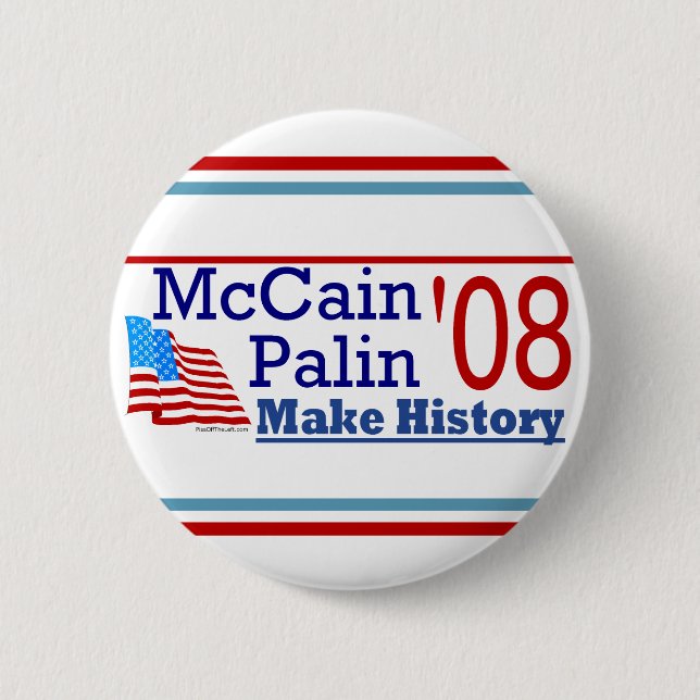 McCain Palin '08 Make History Button (Front)