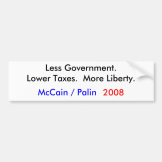 McCain/Palin 2008 = Less Government Bumper Sticker