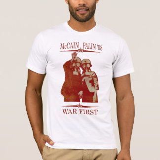 McCain Palin War First T-Shirt