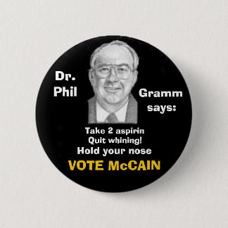 McCain/ Phil Gramm Button